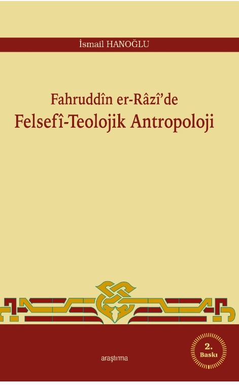 Fahruddîn er-Râzî’de Felsefî-Teolojik Antropoloji -119