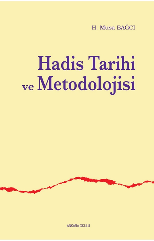 Hadis Tarihi ve Metodolojisi -154