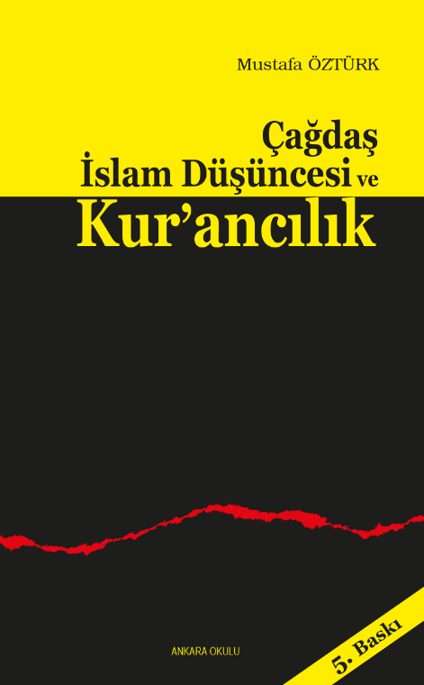 Çağdaş İslam Düşüncesi ve Kur’ancılık -160