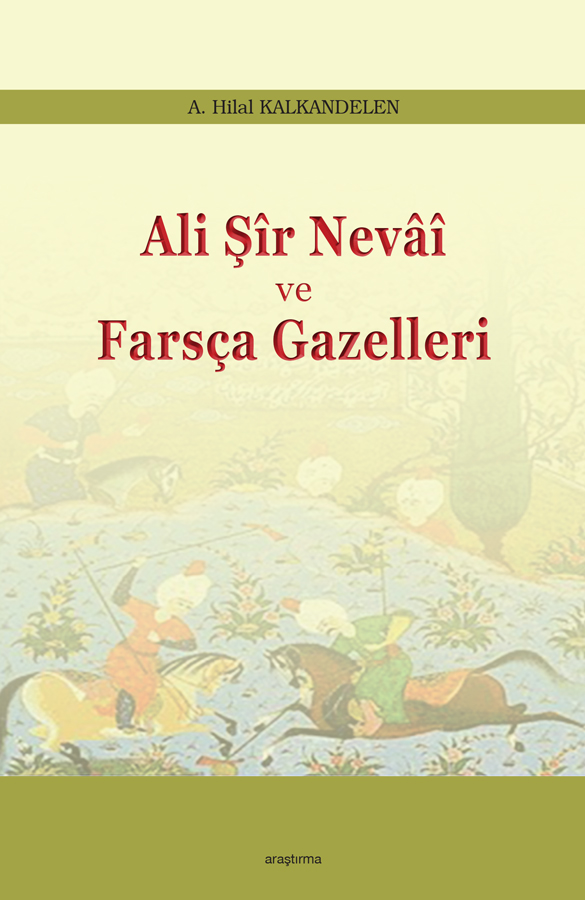 Ali Şir Nevai ve  Farsça Gazelleri -165