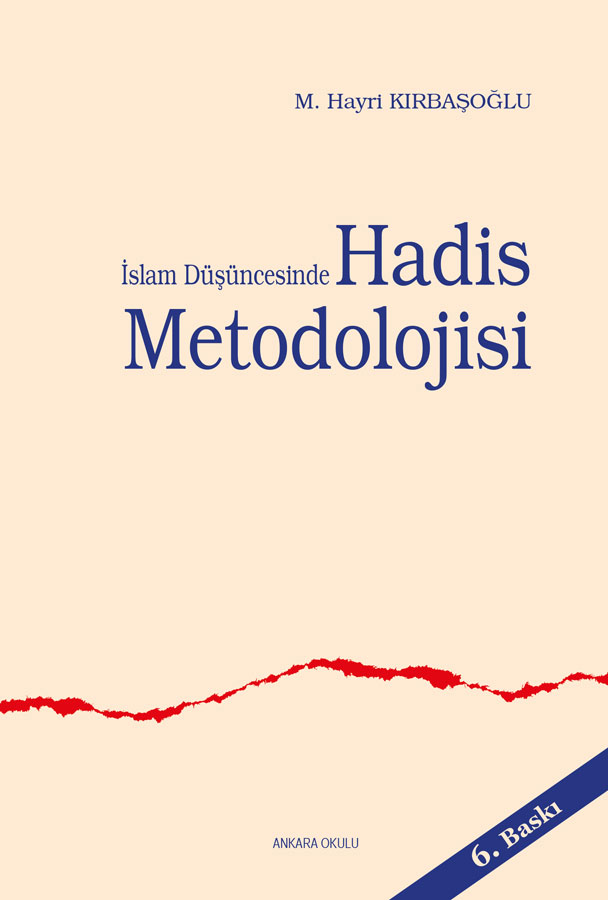İslam Düşüncesinde Hadis Metodolojisi -20