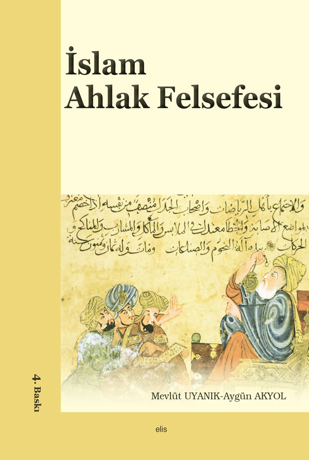 İslam Ahlak Felsefesi -62