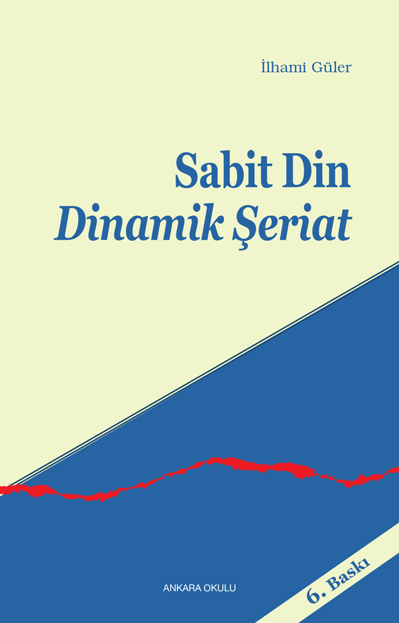 Sabit Din Dinamik Şeriat -19