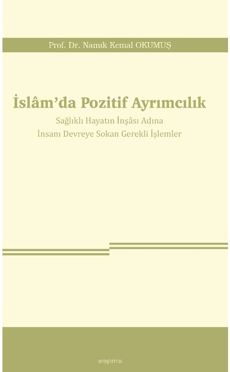 İslâm’da Pozitif Ayrımcılık -317