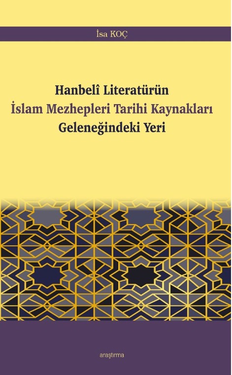 Hanbelî Literatürün  İslam Mezhepleri Tarihi  Kaynakları Geleneğindeki Yeri -321