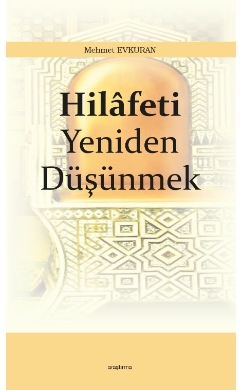 Hilâfeti Yeniden Düşünmek -328