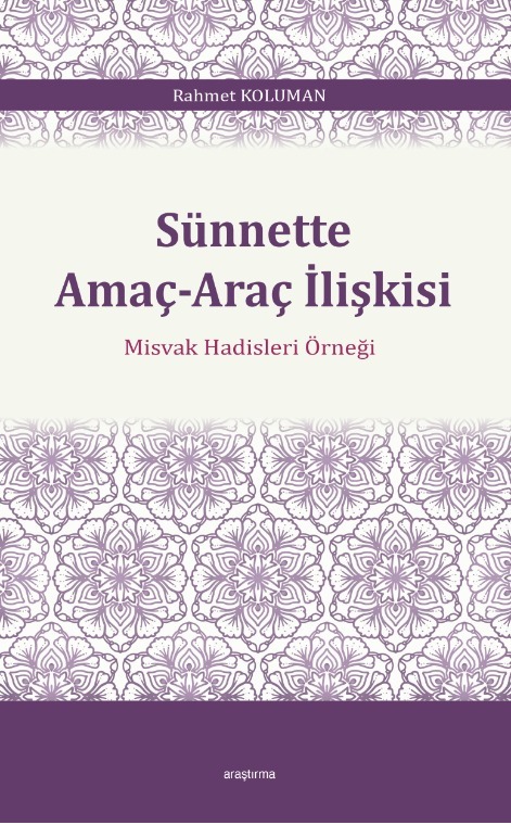 Sünnette Amaç-Araç İlişkisi -344