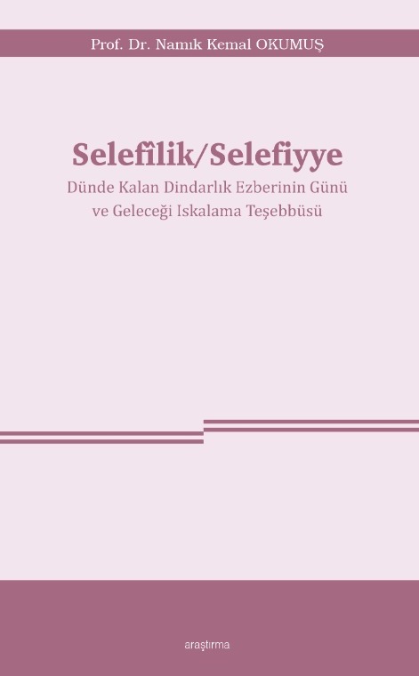 Selefîlik/Selefiyye -347