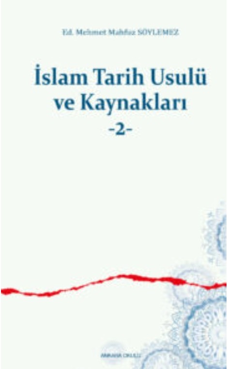 İslam Tarih Usulü ve Kaynakları -2- -436