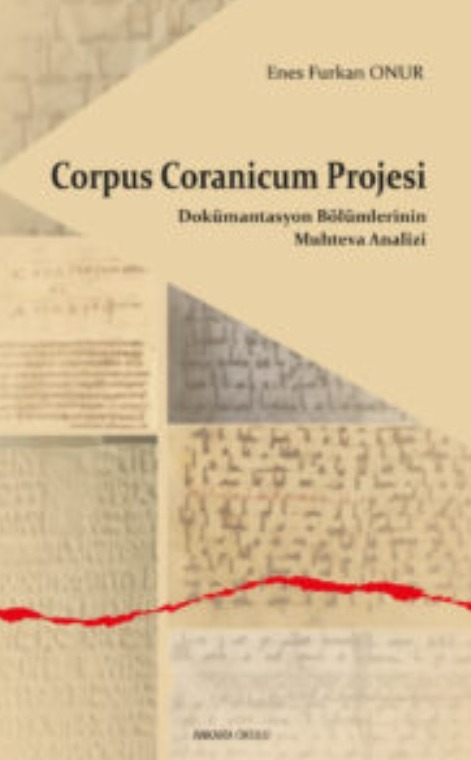 Corpus Coranicum Projesi -Dokümantasyon Bölümlerinin Muhteva Analizi- -437