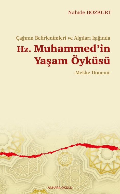 Hz. Muhammed’in Yaşam Öyküsü -470