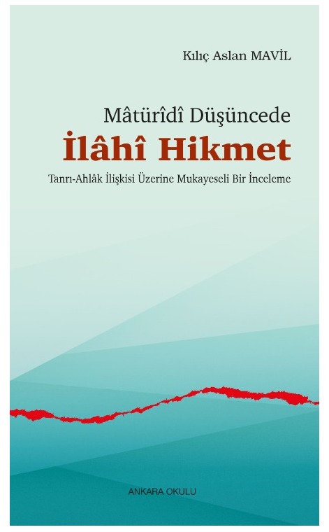 Mâtürîdî Düşüncede İlâhî Hikmet -472