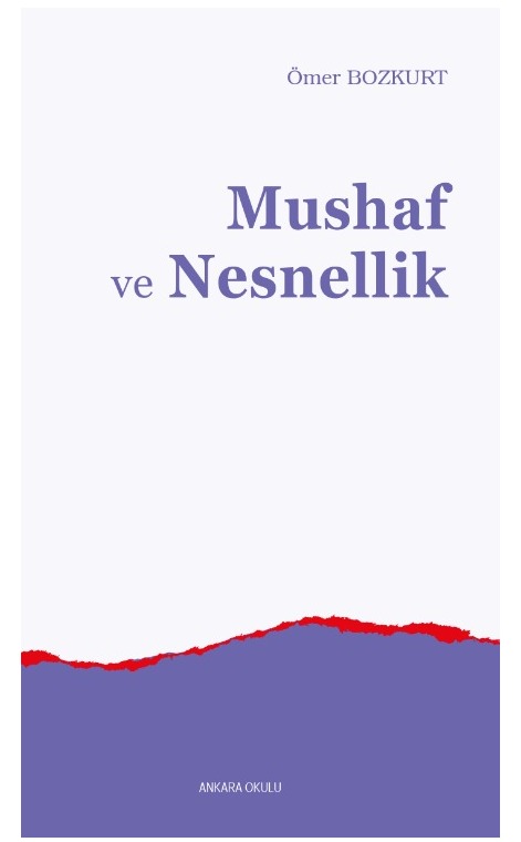 Mushaf ve Nesnellik -474