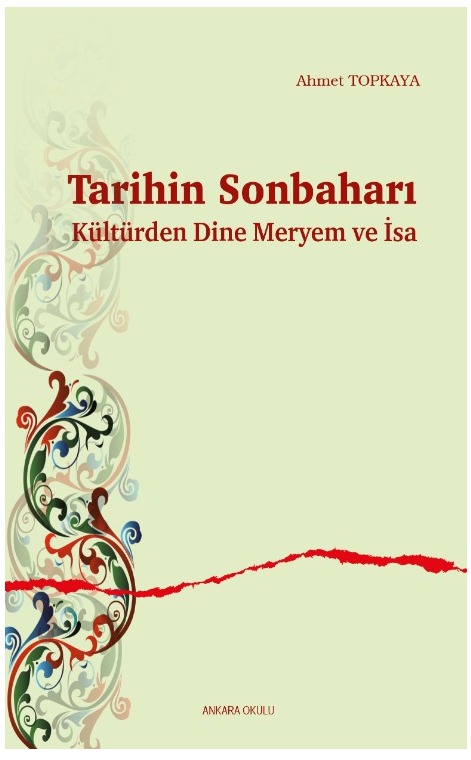 Tarihin Sonbaharı -Kültürden Dine Meryem ve İsa- -507