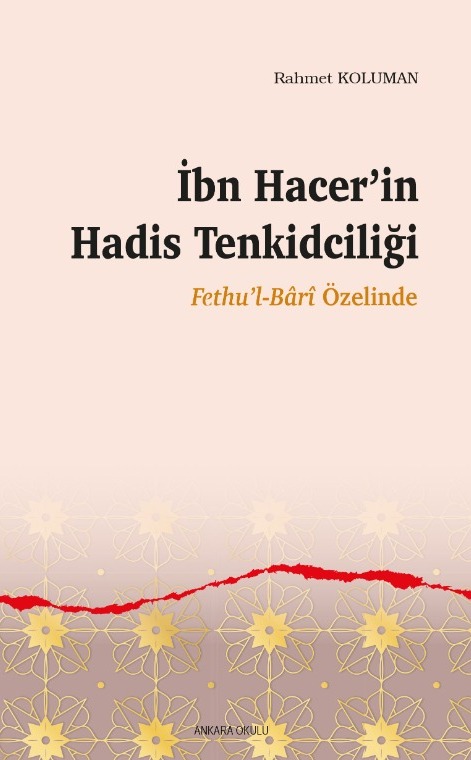 İbn Hacer’in Hadis Tenkidciliği -508