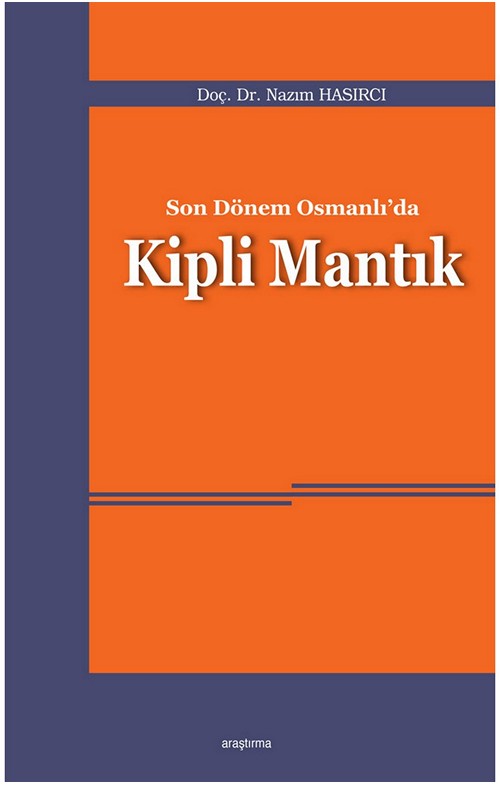 Son Dönem Osmanlı’da Kipli Mantık -99