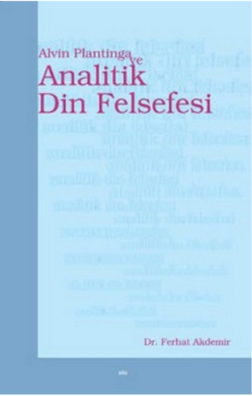 Alvin Plantinga ve Analitik Din Felsefesi -44