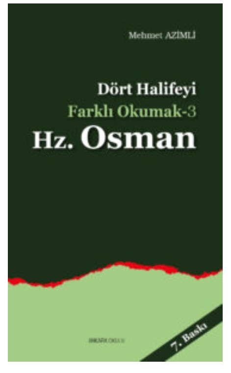 Dört Halifeyi Farklı Okumak-3 Hz. Osman -163