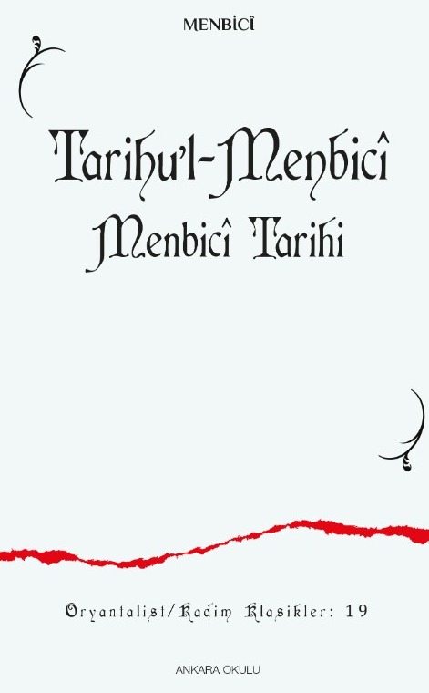 Tarihu’l-Menbicî -Menbicî Tarihi- -440