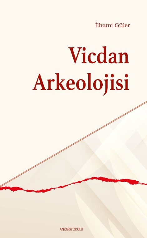 Vicdan Arkeolojisi -459